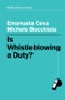 Is Whistleblowing a Duty?. Edition No. 1 - Product Thumbnail Image