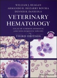 Veterinary Hematology. Atlas of Common Domestic and Non-Domestic Species. Edition No. 3- Product Image
