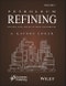 Petroleum Refining Design and Applications Handbook, Volume 1. Edition No. 1 - Product Image