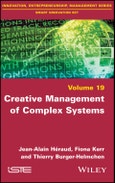 Creative Management of Complex Systems. Edition No. 1- Product Image