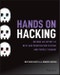 Hands on Hacking. Become an Expert at Next Gen Penetration Testing and Purple Teaming. Edition No. 1 - Product Image
