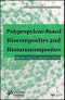 Polypropylene-Based Biocomposites and Bionanocomposites. Edition No. 1. Thermoplastic Bionanocomposites Series - Product Thumbnail Image