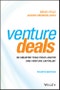 Venture Deals. Be Smarter Than Your Lawyer and Venture Capitalist. Edition No. 4 - Product Image