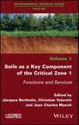 Soils as a Key Component of the Critical Zone 1. Functions and Services. Edition No. 1- Product Image