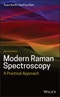 Modern Raman Spectroscopy. A Practical Approach. Edition No. 2 - Product Thumbnail Image