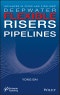 Deepwater Flexible Risers and Pipelines. Edition No. 1 - Product Thumbnail Image