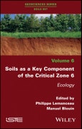Soils as a Key Component of the Critical Zone 6. Ecology. Edition No. 1- Product Image