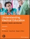 Understanding Medical Education. Evidence, Theory, and Practice. Edition No. 3 - Product Thumbnail Image