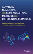 Advanced Numerical and Semi-Analytical Methods for Differential Equations. Edition No. 1- Product Image