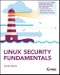 Linux Security Fundamentals. Edition No. 1 - Product Thumbnail Image