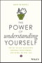 The Power of Understanding Yourself. The Key to Self-Discovery, Personal Development, and Being the Best You. Edition No. 1 - Product Thumbnail Image