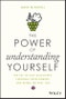 The Power of Understanding Yourself. The Key to Self-Discovery, Personal Development, and Being the Best You. Edition No. 1 - Product Thumbnail Image