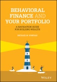 Behavioral Finance and Your Portfolio. A Navigation Guide for Building Wealth. Edition No. 1. Wiley Finance- Product Image
