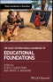 The Wiley International Handbook of Educational Foundations. Edition No. 1. Wiley Handbooks in Education - Product Image