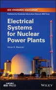 Electrical Systems for Nuclear Power Plants. Edition No. 1- Product Image