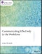 Communicating Effectively in the Workforce. Edition No. 1. AICPA - Product Thumbnail Image