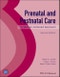Prenatal and Postnatal Care. A Woman-Centered Approach. Edition No. 2 - Product Thumbnail Image