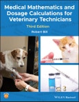 Medical Mathematics and Dosage Calculations for Veterinary Technicians. Edition No. 3- Product Image