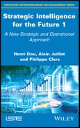 Strategic Intelligence for the Future 1. A New Strategic and Operational Approach. Edition No. 1- Product Image