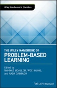 The Wiley Handbook of Problem-Based Learning. Edition No. 1. Wiley Handbooks in Education- Product Image