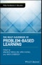 The Wiley Handbook of Problem-Based Learning. Edition No. 1. Wiley Handbooks in Education - Product Thumbnail Image