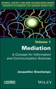 Mediation. A Concept for Information and Communication Sciences. Edition No. 1- Product Image