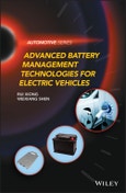 Advanced Battery Management Technologies for Electric Vehicles. Edition No. 1. Automotive Series- Product Image