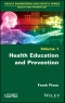 Health Education and Prevention. Edition No. 1 - Product Thumbnail Image