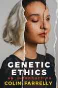 Genetic Ethics. An Introduction. Edition No. 1- Product Image