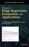Theory of Ridge Regression Estimation with Applications. Edition No. 1. Wiley Series in Probability and Statistics - Product Thumbnail Image