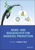 Nano- and Biocatalysts for Biodiesel Production. Edition No. 1- Product Image