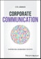 Corporate Communication. An International and Management Perspective. Edition No. 1 - Product Thumbnail Image