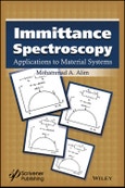 Immittance Spectroscopy. Applications to Material Systems. Edition No. 1- Product Image