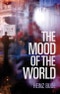 The Mood of the World. Edition No. 1 - Product Image