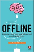 Offline. Free Your Mind from Smartphone and Social Media Stress. Edition No. 1- Product Image