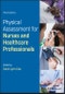 Physical Assessment for Nurses and Healthcare Professionals. Edition No. 3 - Product Thumbnail Image