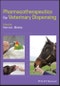 Pharmacotherapeutics for Veterinary Dispensing. Edition No. 1 - Product Image