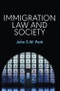 Immigration Law and Society. Edition No. 1 - Product Image