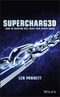 Supercharg3d. How 3D Printing Will Drive Your Supply Chain. Edition No. 1 - Product Thumbnail Image