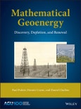 Mathematical Geoenergy. Discovery, Depletion, and Renewal. Edition No. 1. Geophysical Monograph Series- Product Image