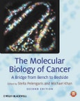 The Molecular Biology of Cancer. A Bridge from Bench to Bedside. Edition No. 2- Product Image