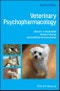 Veterinary Psychopharmacology. Edition No. 2 - Product Thumbnail Image