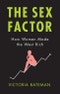 The Sex Factor. How Women Made the West Rich. Edition No. 1 - Product Thumbnail Image