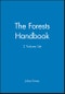 The Forests Handbook, 2 Volume Set. Edition No. 1 - Product Thumbnail Image