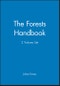 The Forests Handbook, 2 Volume Set. Edition No. 1 - Product Thumbnail Image