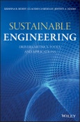 Sustainable Engineering. Drivers, Metrics, Tools, and Applications. Edition No. 1- Product Image