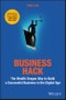 Business Hack. The Wealth Dragon Way to Build a Successful Business in the Digital Age. Edition No. 1 - Product Thumbnail Image