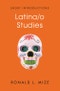 Latina/o Studies. Edition No. 1. Short Introductions - Product Thumbnail Image