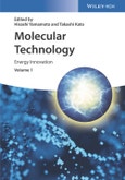 Molecular Technology, Volume 1. Energy Innovation. Edition No. 1- Product Image