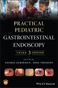 Practical Pediatric Gastrointestinal Endoscopy. Edition No. 3- Product Image